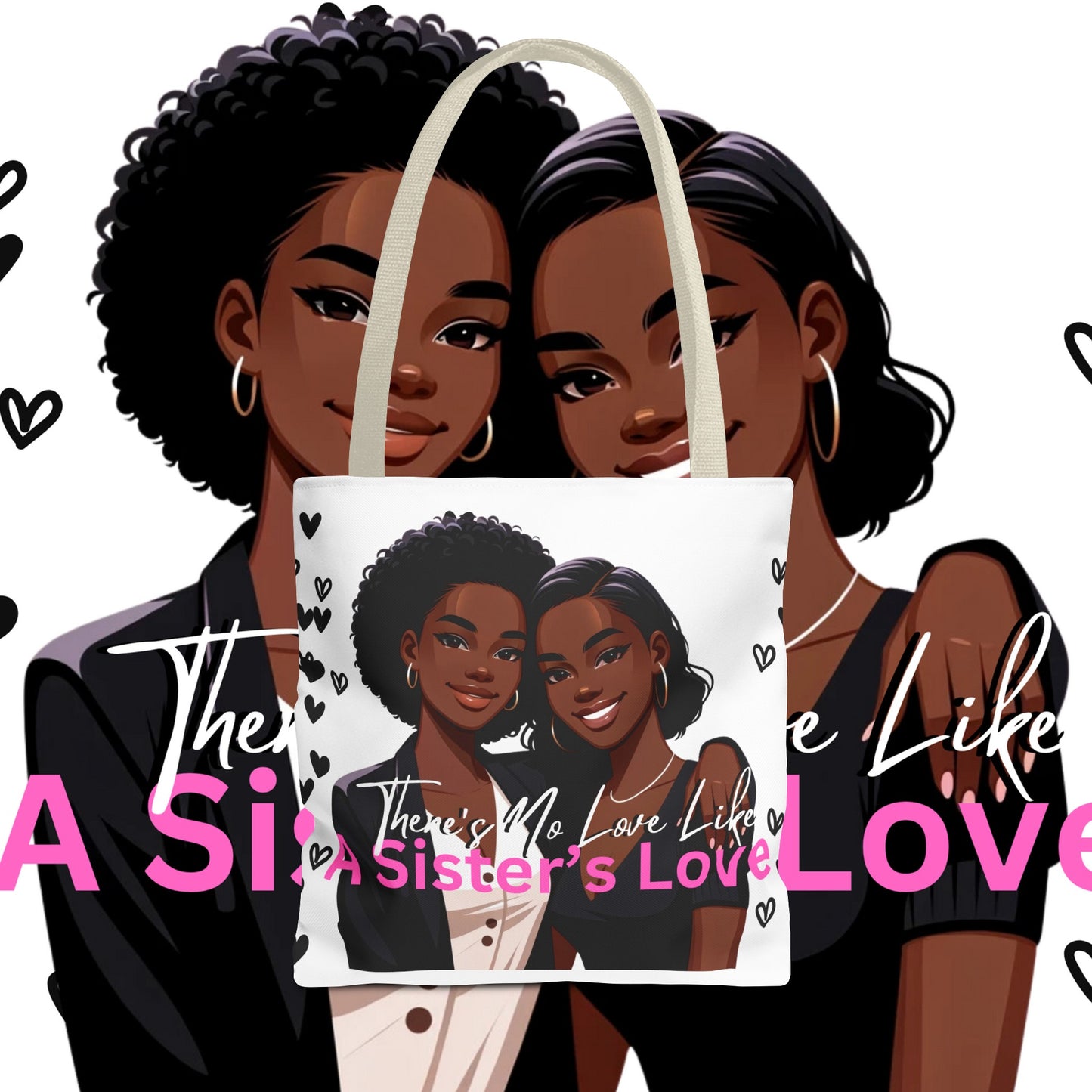 There's No Love Like A Sister's Love Tote Bag (AOP)