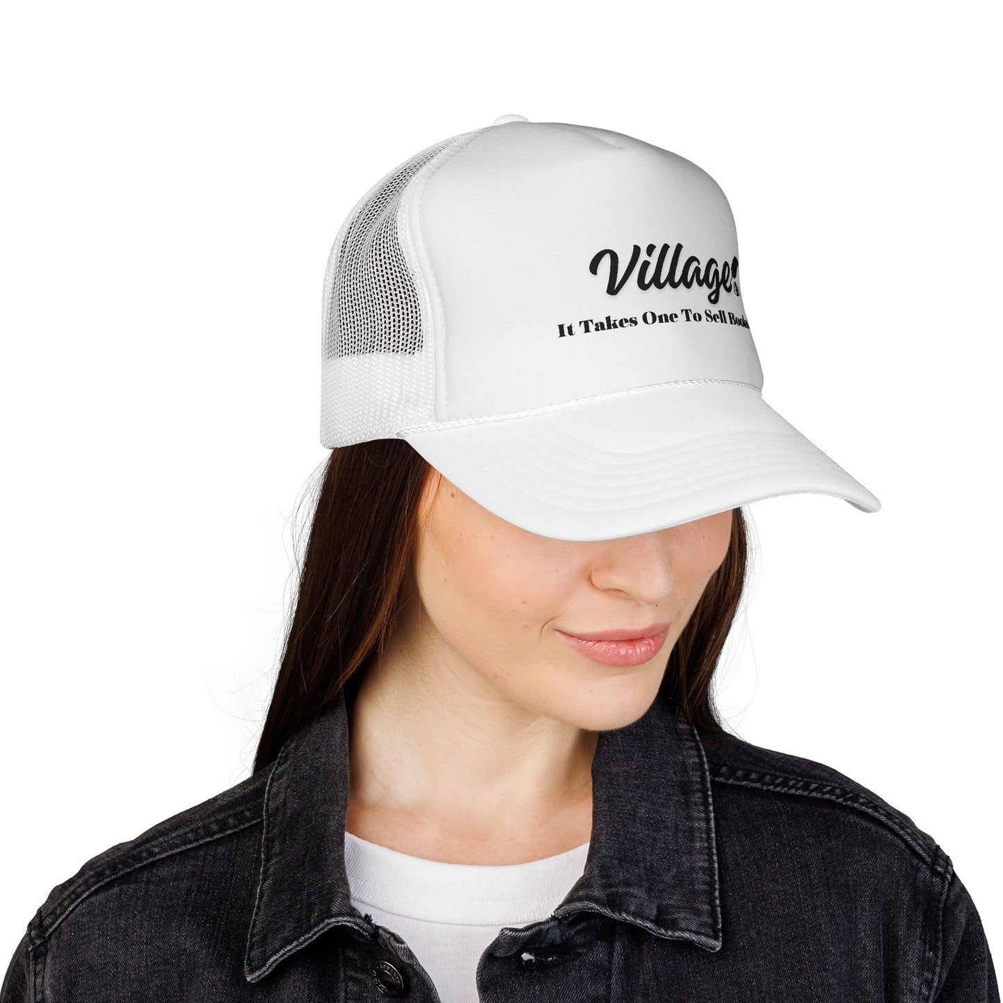 Village "It Takes One To Sell Books' Trucker Cap - by Divinely Sown for Any Occasion