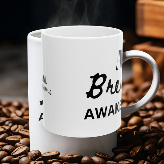 A Brewed Awakening Mug