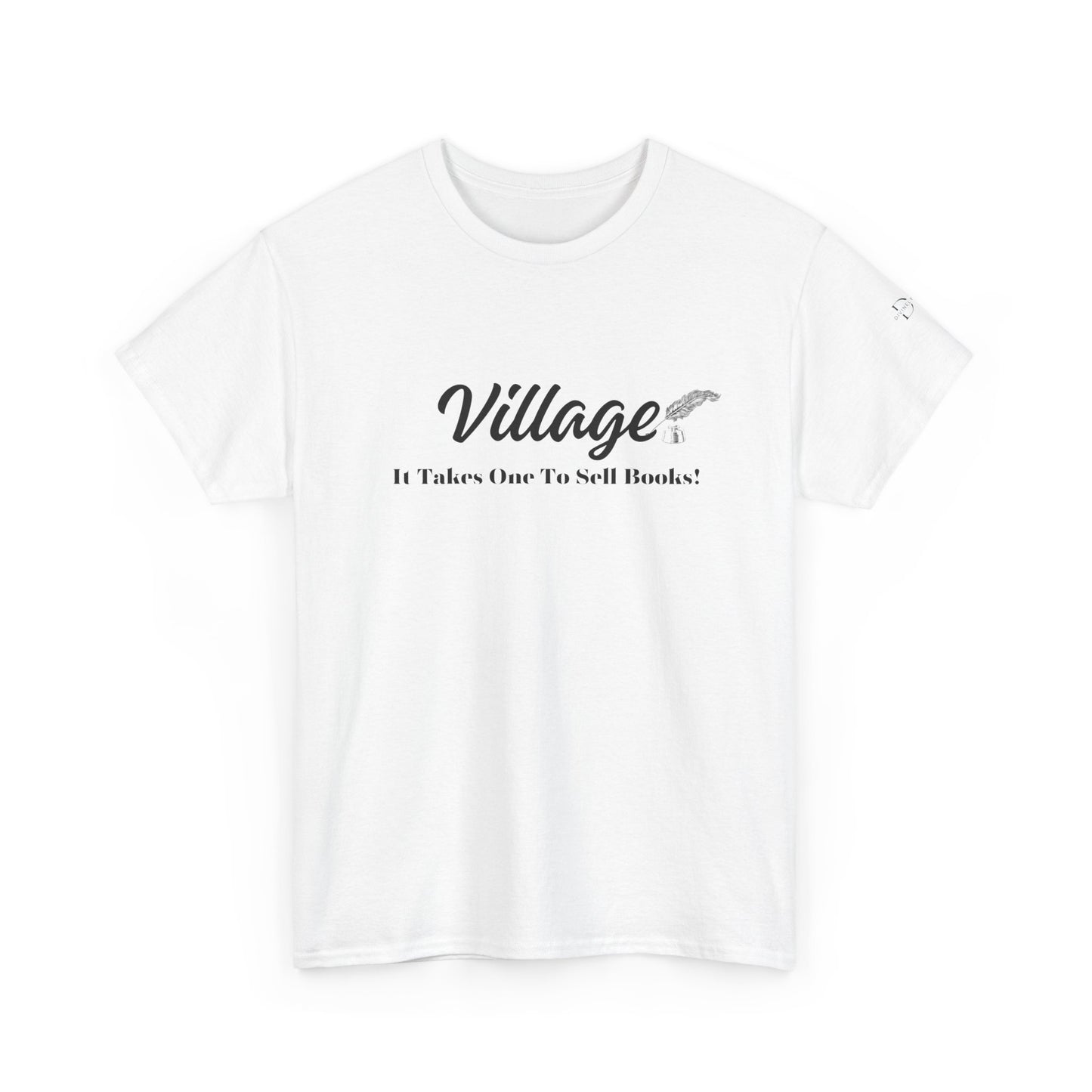 Village: It Takes One To Sell Books Unisex Heavy Cotton Tee by Divinely Sown | Inspirational T-Shirt