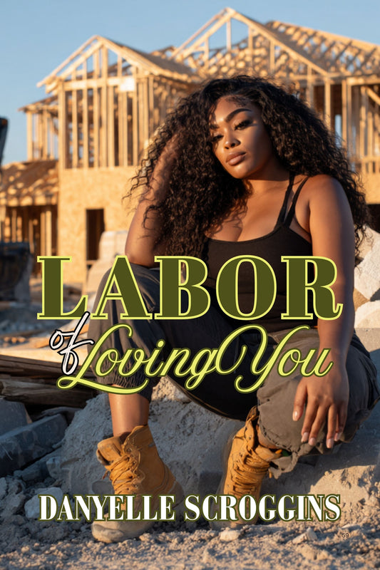 Labor of Loving You