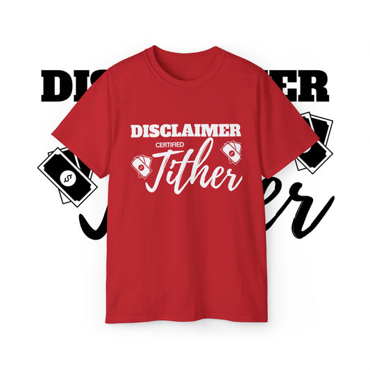 Certified Tither Unisex Ultra Cotton Tee