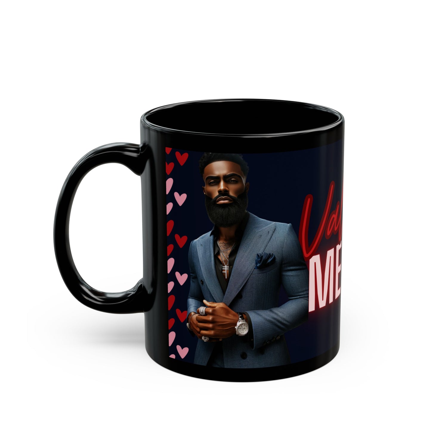 Valentine Me Please~THE LAMAR MUG, Valentine's Day Treat by Divinely Sown, An 11oz Black Mug With Class & Style
