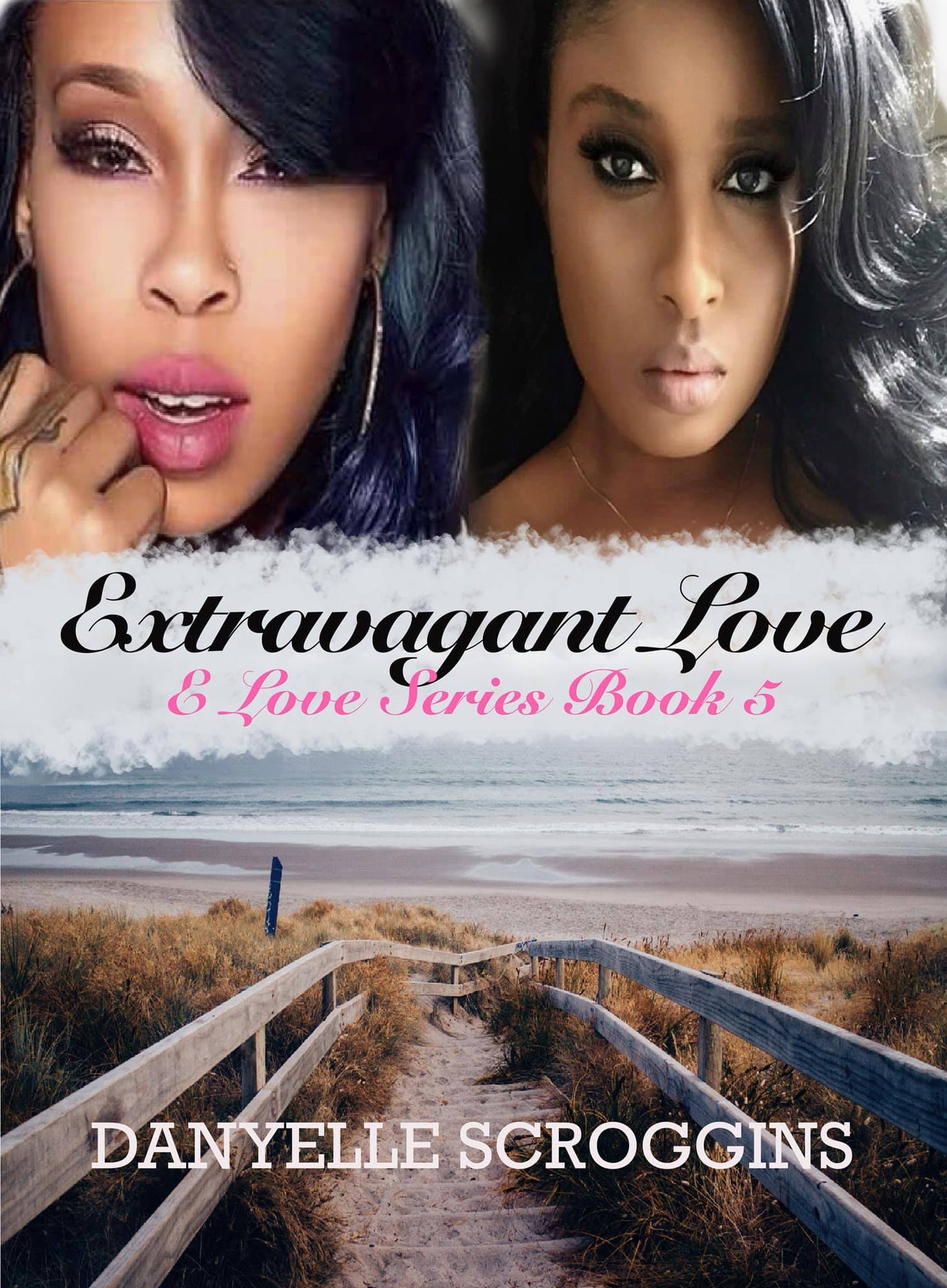 Extravagant Love (E Love Series Book 5)