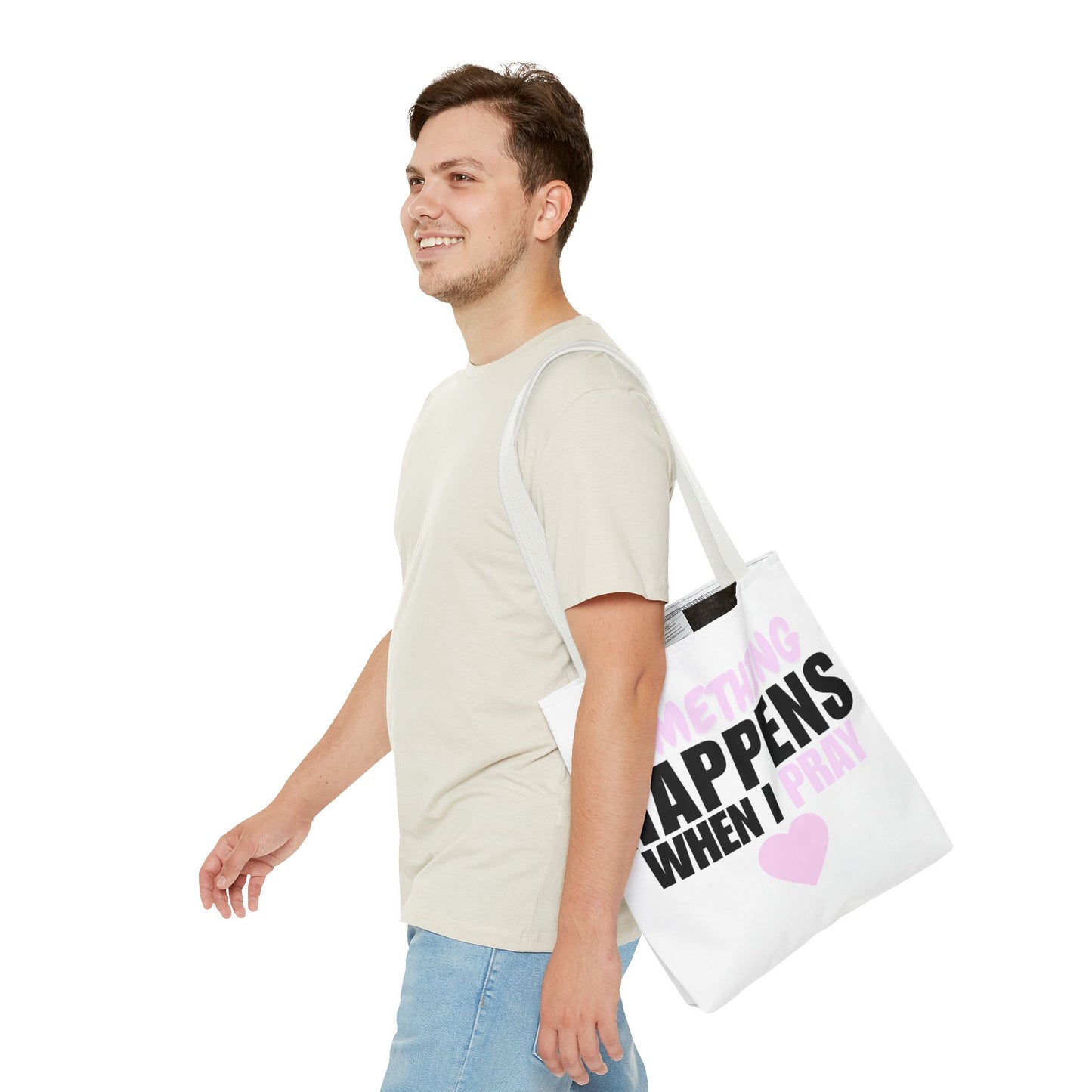 DS Looks & Books Tote Bag — "Something Happens When I Pray" Inspirational Prayer Tote