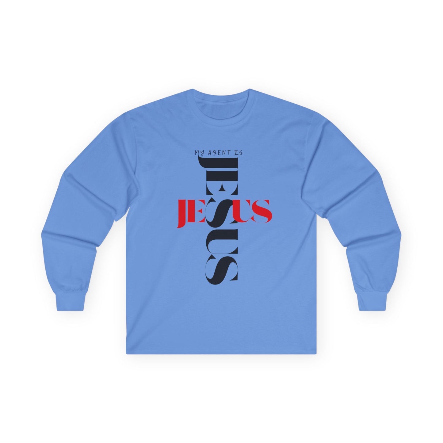 Faith-Inspired Long Sleeve Tee: 'My Agent Is Jesus' by Divinely Sown