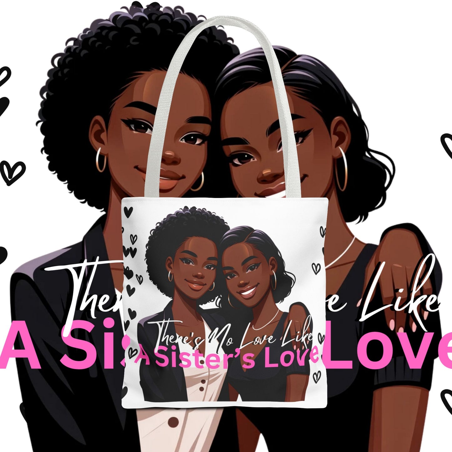 There's No Love Like A Sister's Love Tote Bag (AOP)