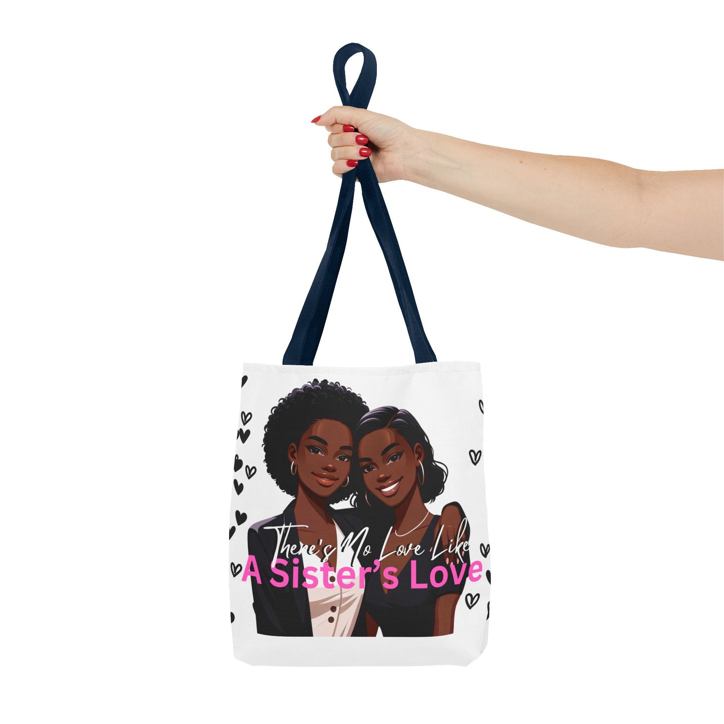 There's No Love Like A Sister's Love Tote Bag (AOP)