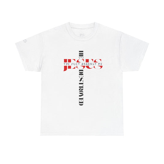 Faith-Inspired Unisex Heavy Cotton Tee - 'Jesus Destroyed The Plot Against Me' by Divinely Sown