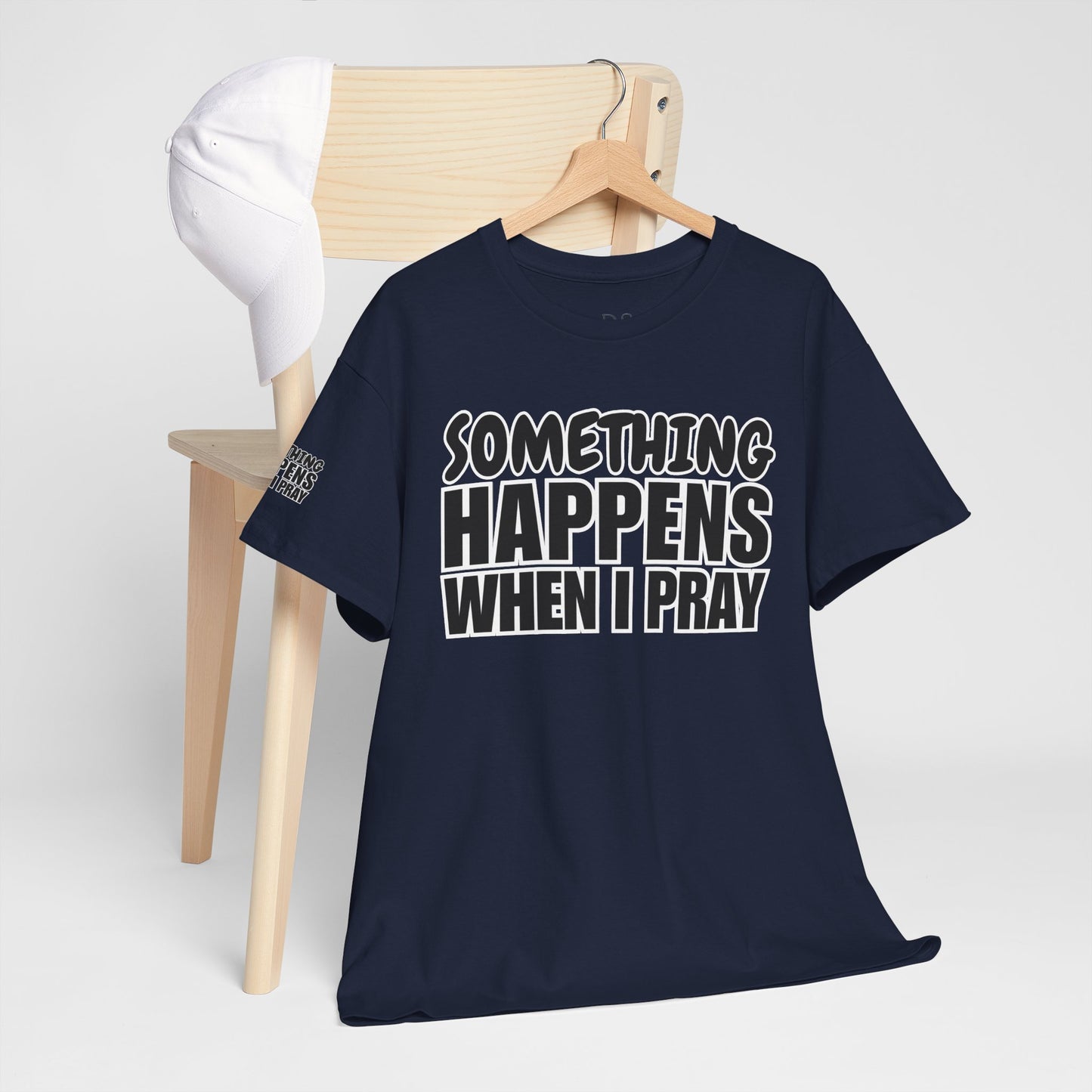 DS Looks & Books Prayer T-Shirt — "Something Happens When I Pray" Inspirational Christian Tee