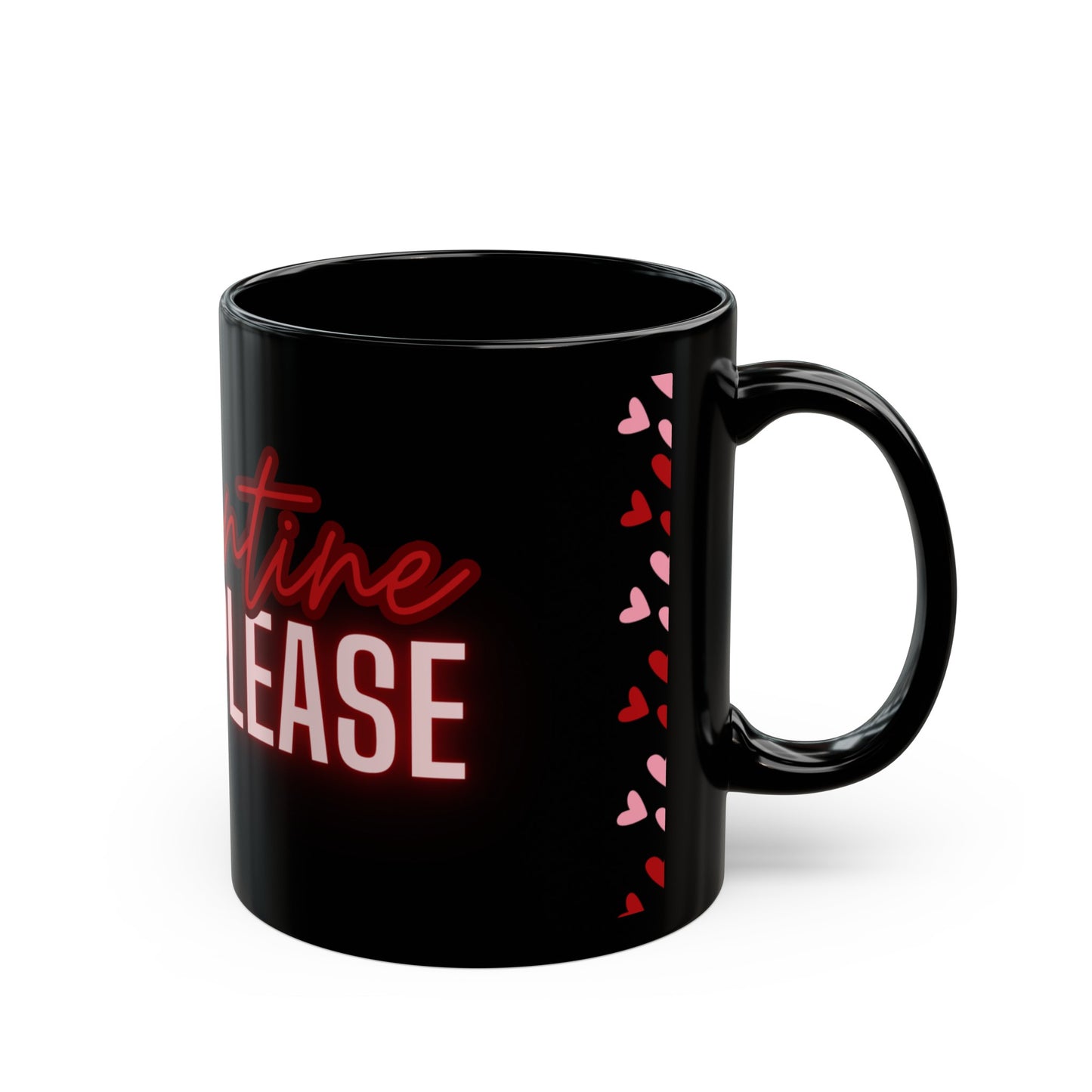 Copy of Valentine Me Please~THE PIERCE MUG, Valentine's Day Treat by Divinely Sown, An 11oz Black Mug With Class & Style