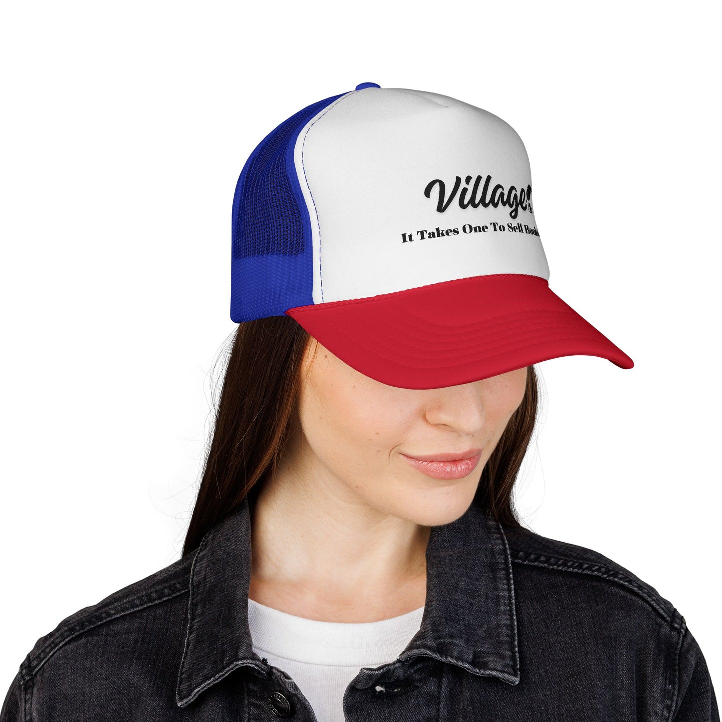 Village "It Takes One To Sell Books' Trucker Cap - by Divinely Sown for Any Occasion