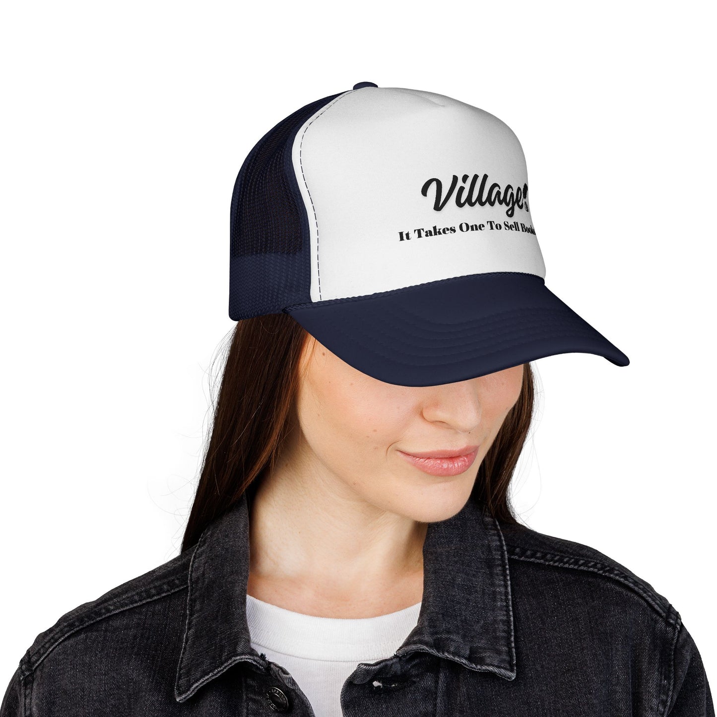 Village "It Takes One To Sell Books' Trucker Cap - by Divinely Sown for Any Occasion
