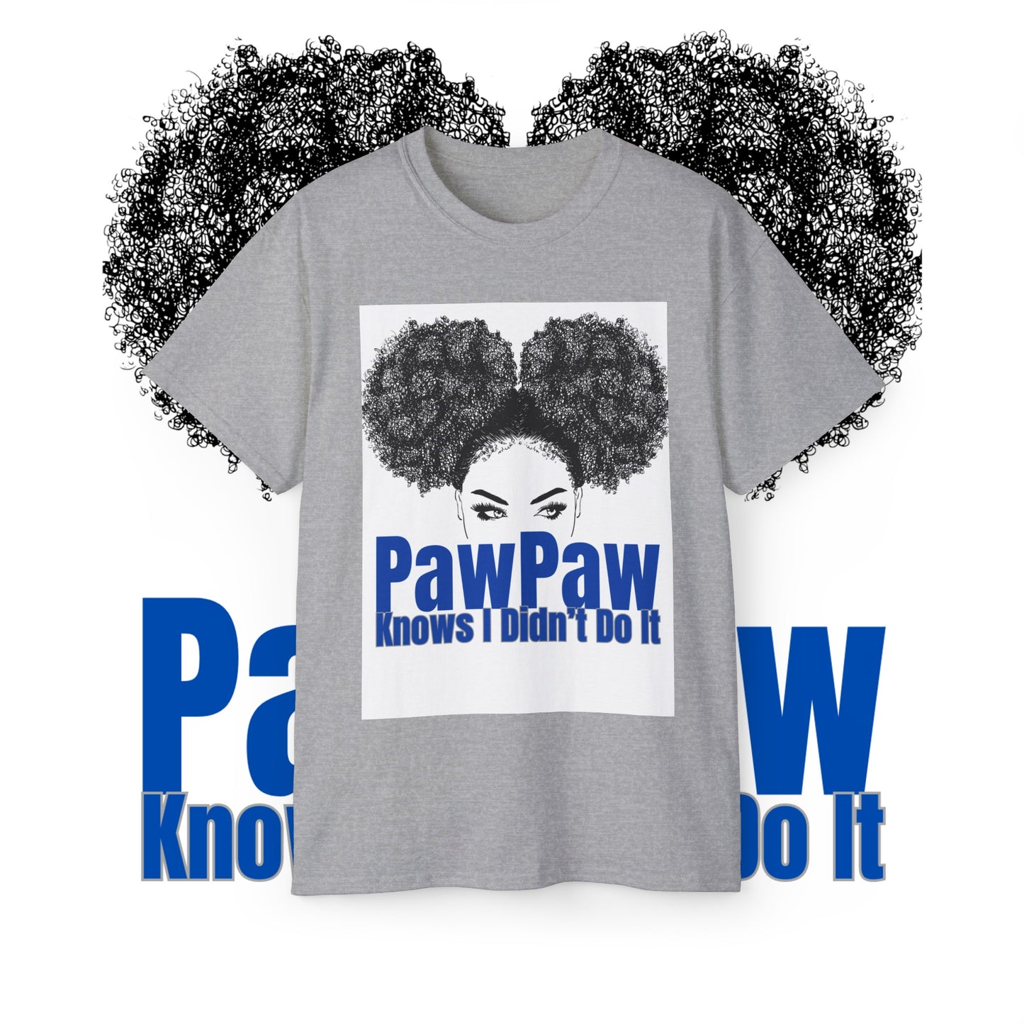 DS PawPaw's Collection: Paw Paw Knows Girl Unisex Ultra Cotton Tee