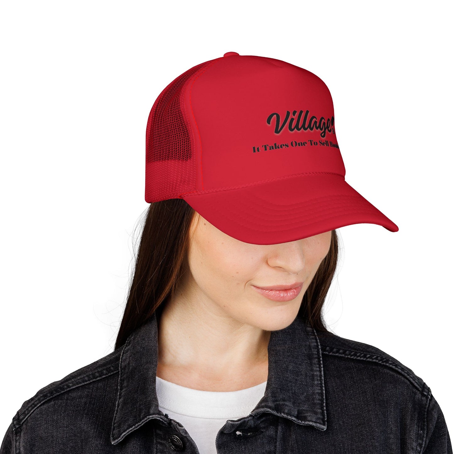 Village "It Takes One To Sell Books' Trucker Cap - by Divinely Sown for Any Occasion