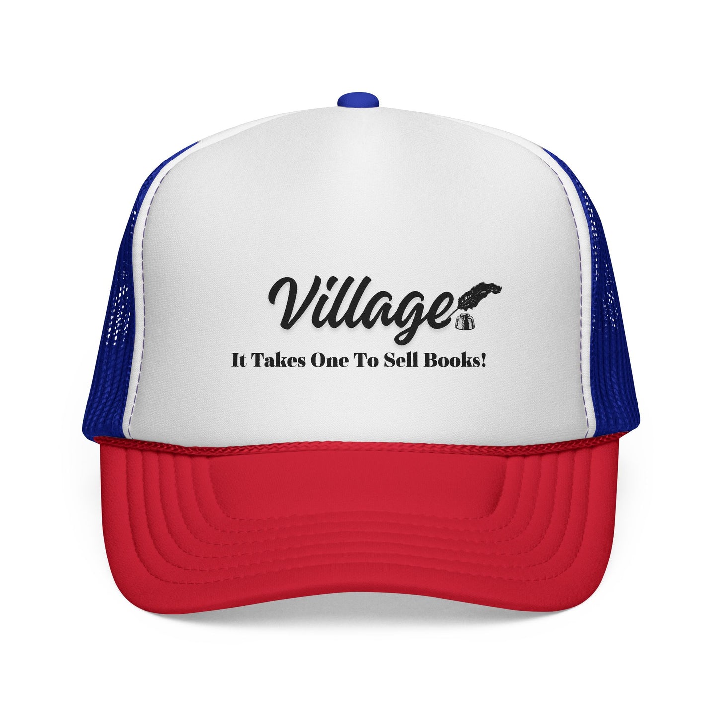 Village "It Takes One To Sell Books' Trucker Cap - by Divinely Sown for Any Occasion