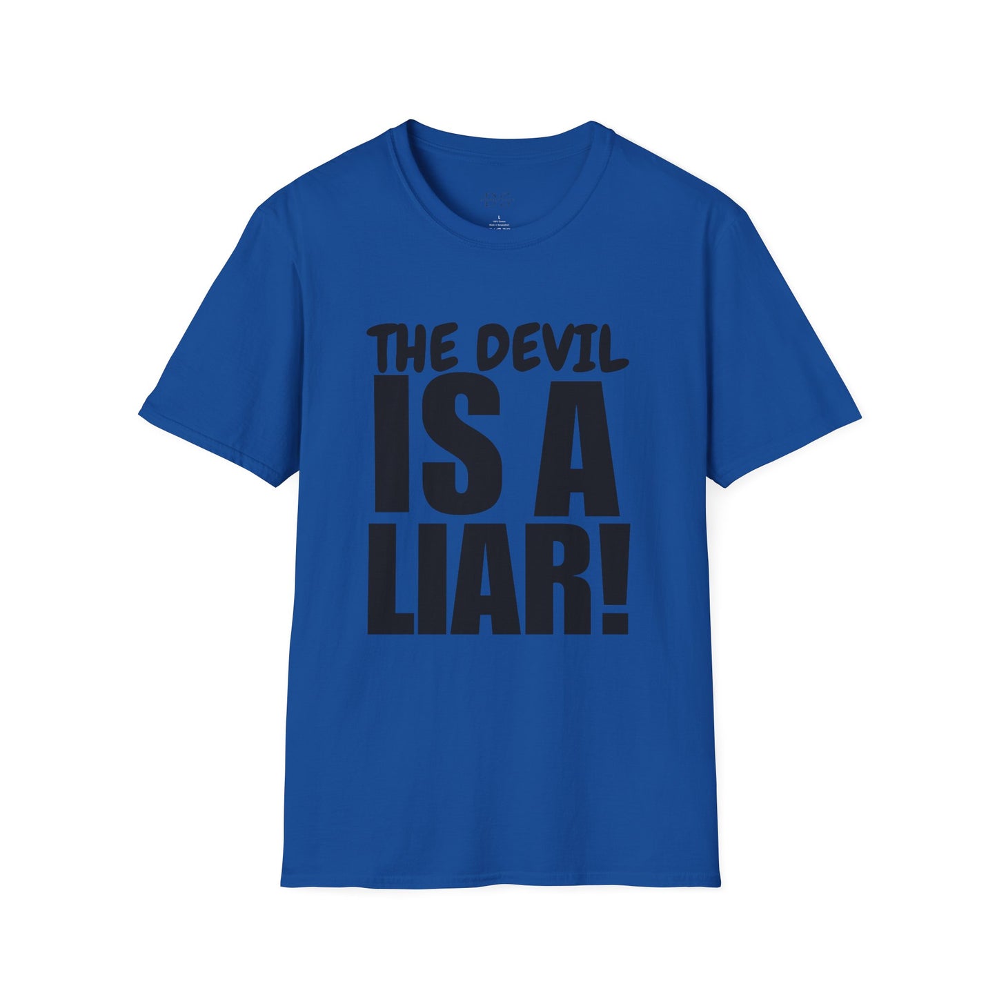 Christian Statement T-Shirt — "The Devil Is A Liar" Bold Faith Tee