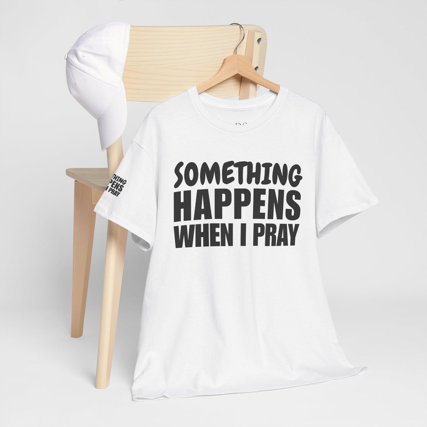 DS Looks & Books Prayer T-Shirt — "Something Happens When I Pray" Inspirational Christian Tee