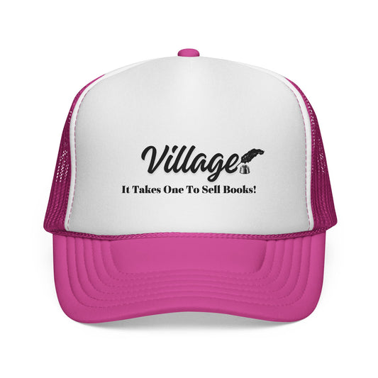 Village "It Takes One To Sell Books' Trucker Cap - by Divinely Sown for Any Occasion