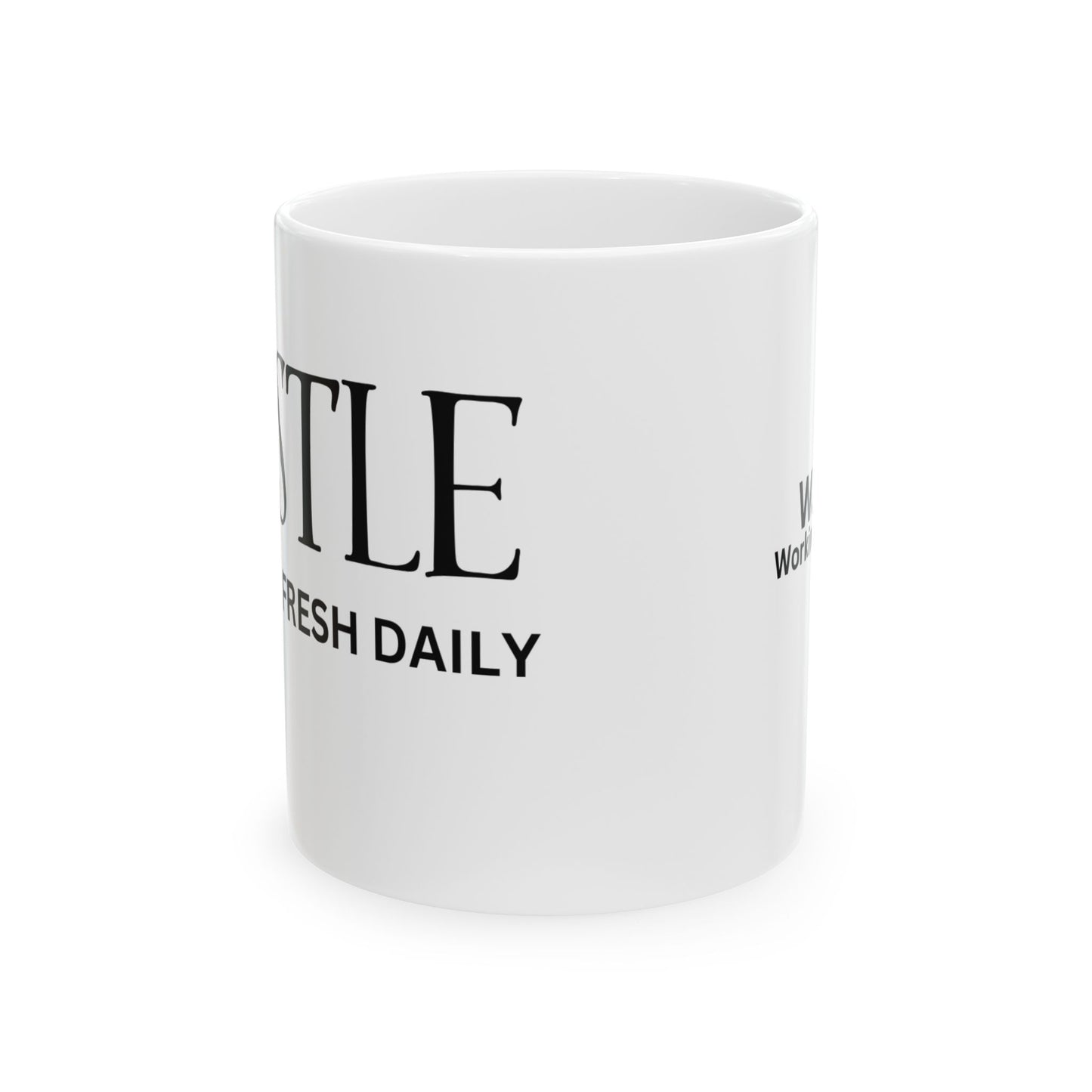 Mug - Hustle Brewed Fresh Daily Mug by Divinely Sown for the Working Girl Collection