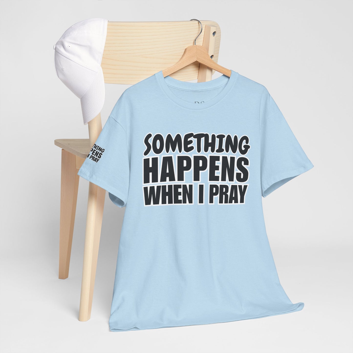 DS Looks & Books Prayer T-Shirt — "Something Happens When I Pray" Inspirational Christian Tee