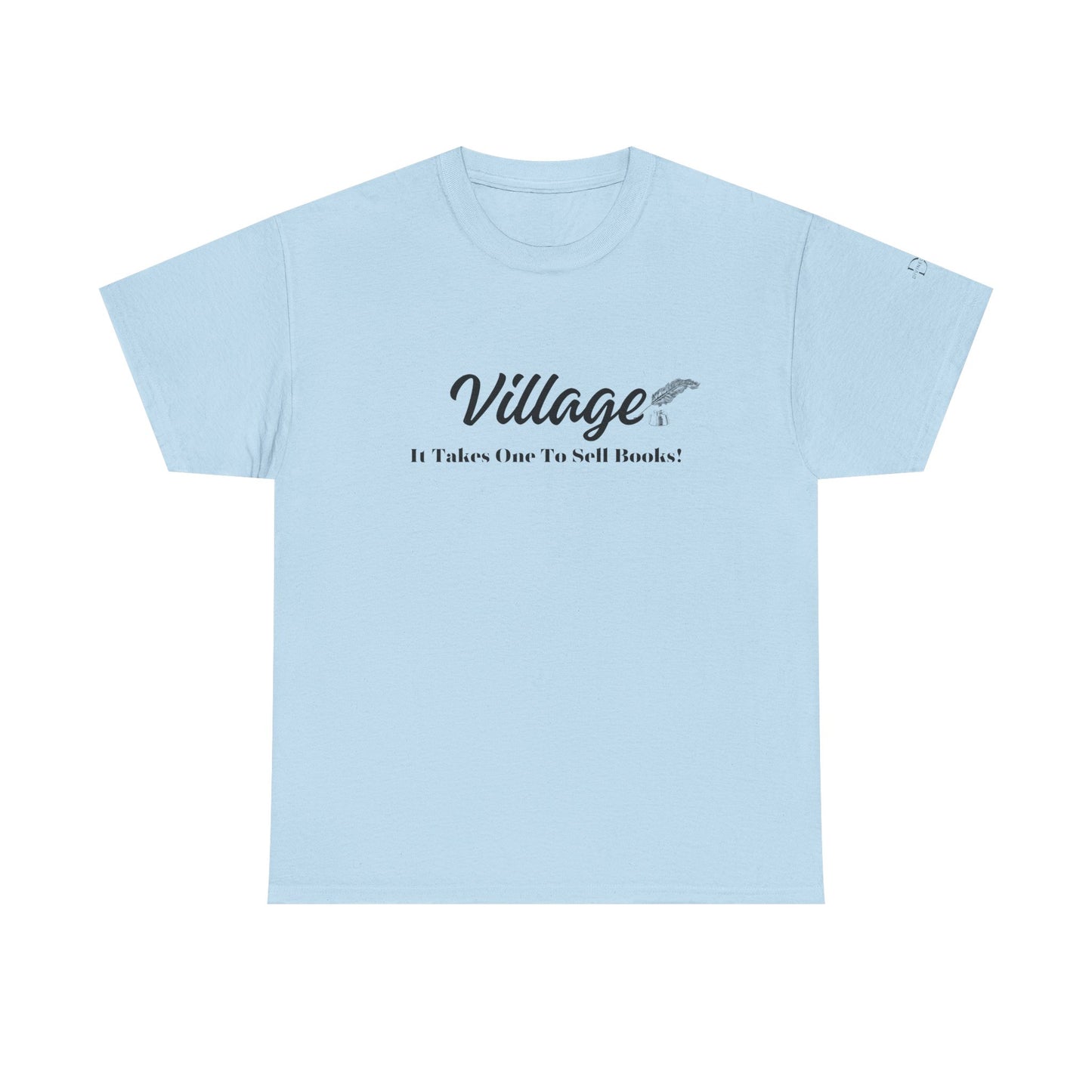 Village: It Takes One To Sell Books  Unisex Heavy Cotton Tee by Divinely Sown | Inspirational T-Shirt