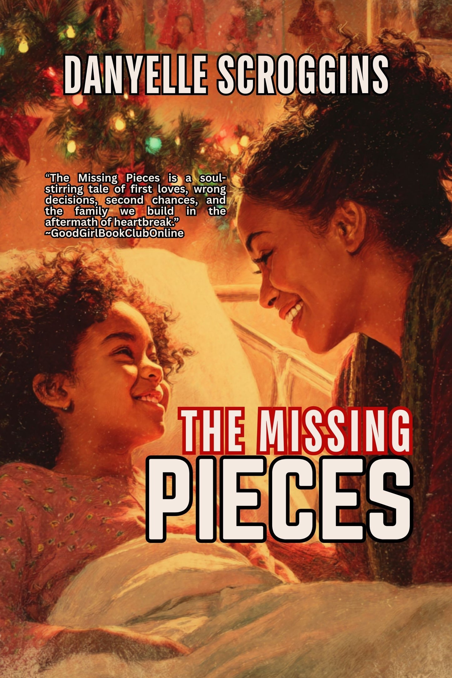 The Missing Pieces: Story of Us Book 1