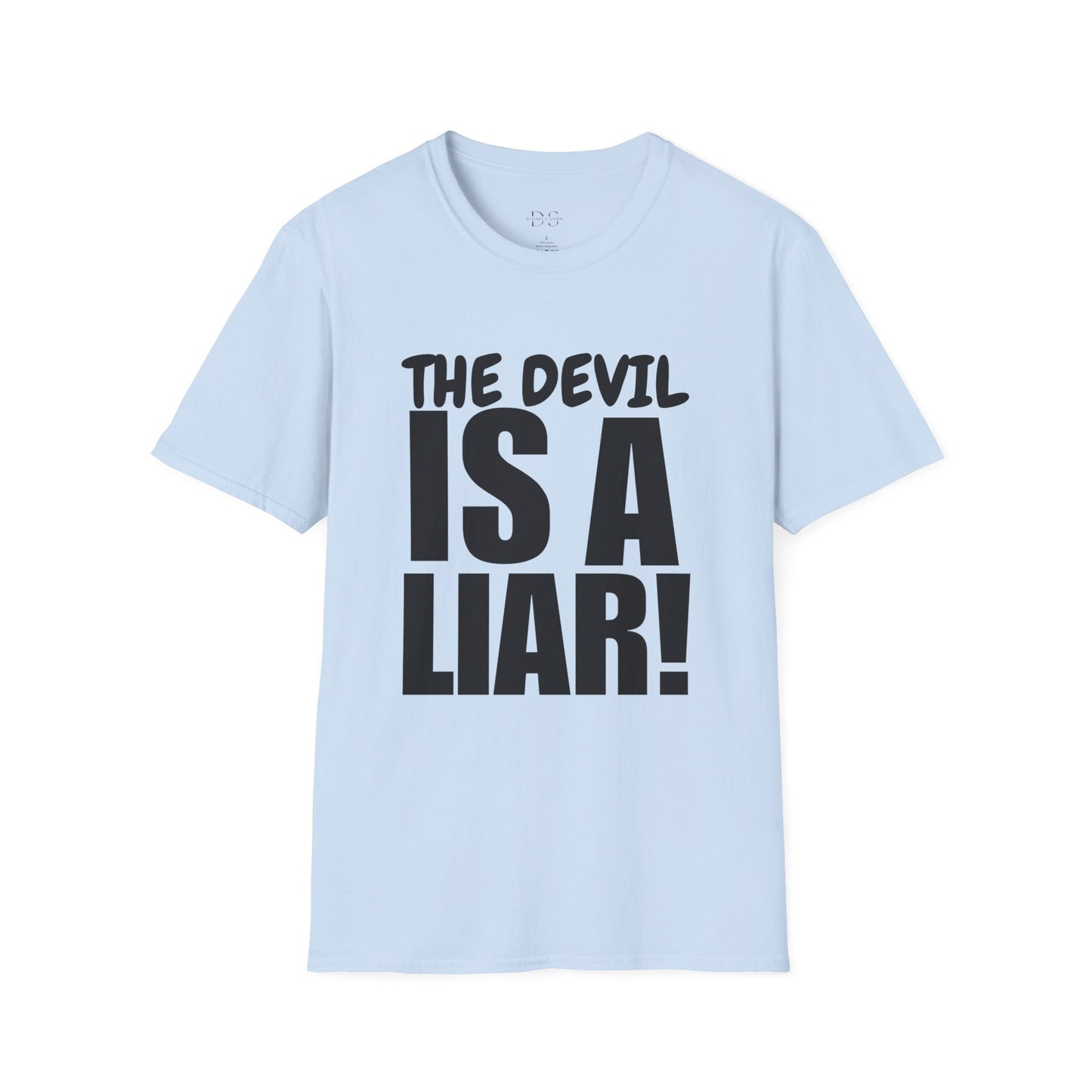 Christian Statement T-Shirt — "The Devil Is A Liar" Bold Faith Tee