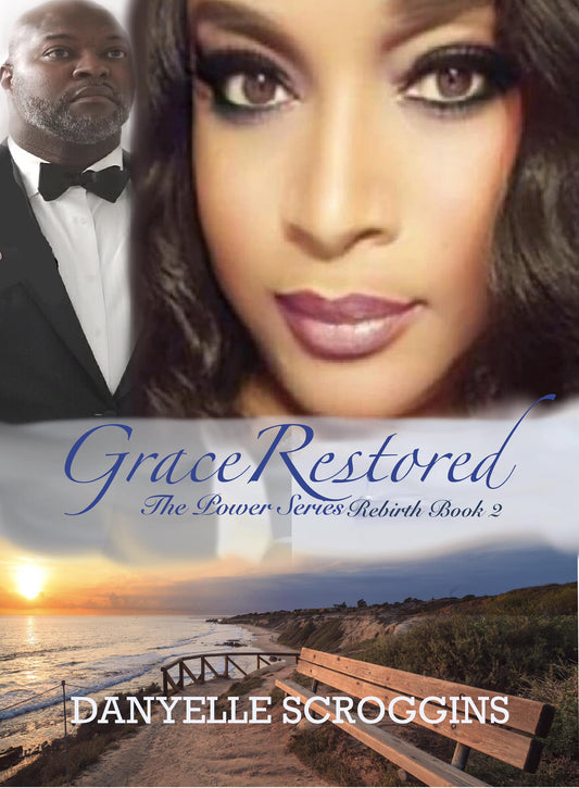 Grace Restored (The Power Series Rebirth Book 2)